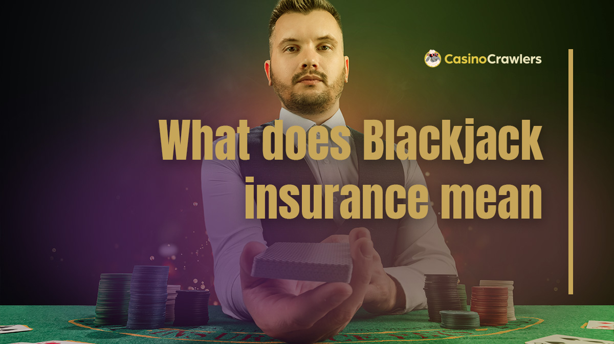 blackjack-insurance-explained-a-guide-to-blackjack-insurance